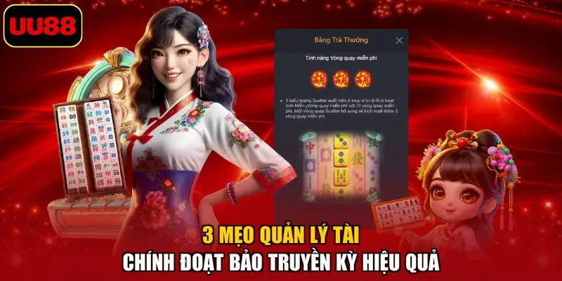 3 mẹo quản lý tài chính đoạt bảo truyền kỳ hiệu quả